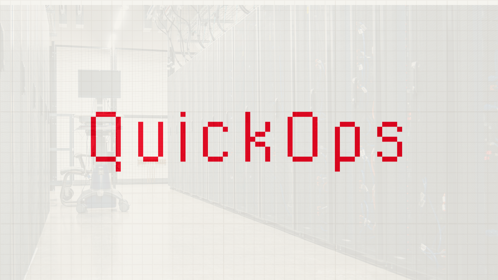 QuickOps
